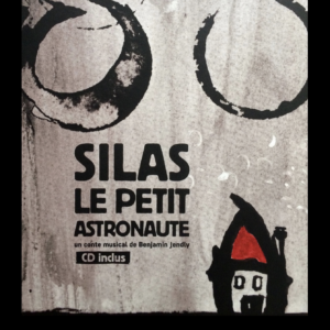 Silas le petit astronaute