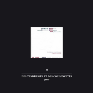 Des tendresses et des cochoncetés