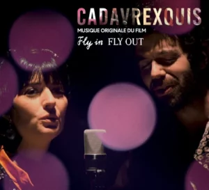 Fly in fly out – Musique orginale du film