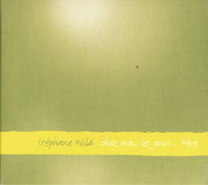 Chez moi les jours...père