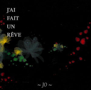 J'ai fait un rêve