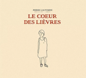 Le cœur des lièvres