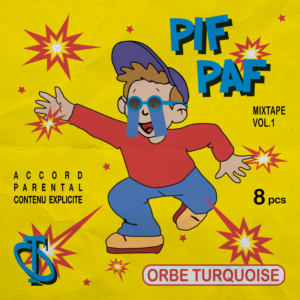Pif Paf Mixtape, vol.1