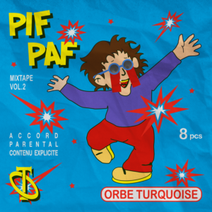 Pif Paf Mixtape, vol.2