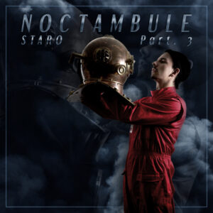 Noctambule Part. 3
