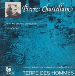 Dans les jardins du monde / L'innocence