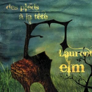 Des Pieds à la Tête