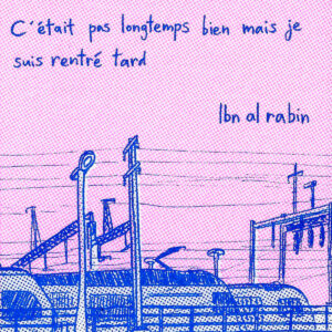 C'était pas longtemps bien mais je suis rentré tard