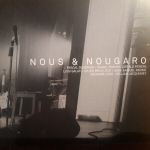 Nous & Nougaro