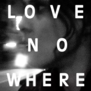 Love no where