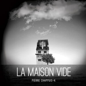 La maison vide