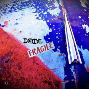 Fragile