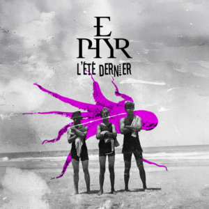 L'été dernier