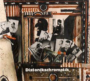 Diatonikachromatik: Un peu comme dans la vie