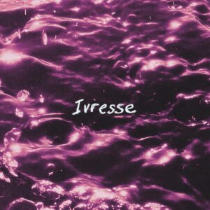 Ivresse