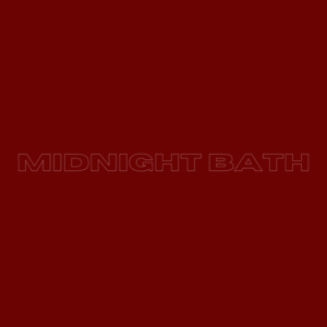 Midnight Bath
